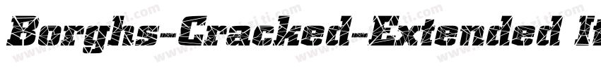 Borghs-Cracked-Extended Italic字体转换